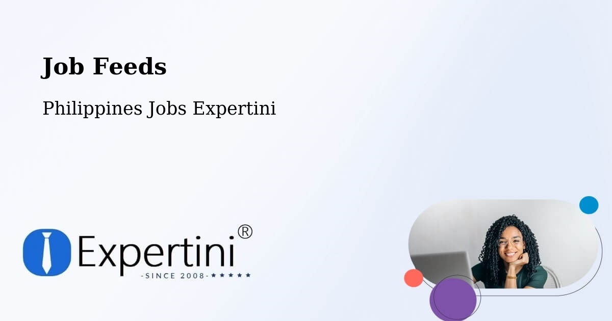Job Listings Feed – San Roque - Philippines Jobs Expertini